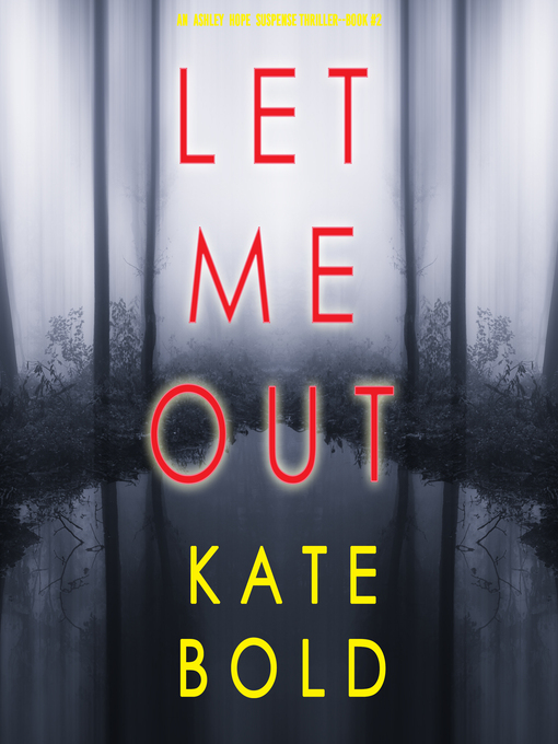 Title details for Let Me Out by Kate Bold - Wait list